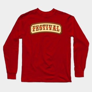 Festival Long Sleeve T-Shirt